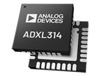 『ADXL314』　±200gの測定範囲を持つ3軸デジタル加速度センサー