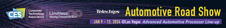 Automotive Road Show JAN 9 - 12. 2024 @Las Vagas Telechips